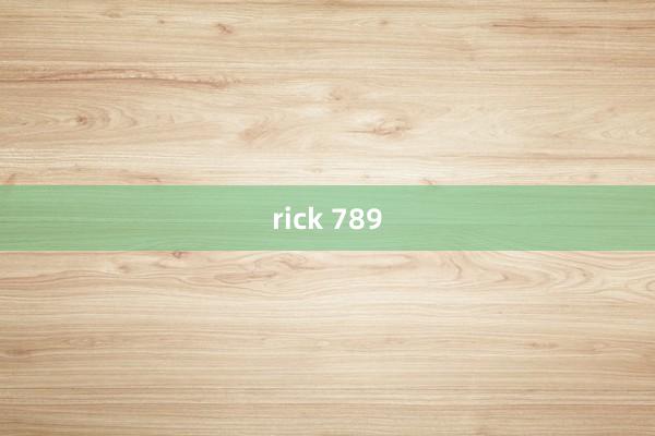 rick 789