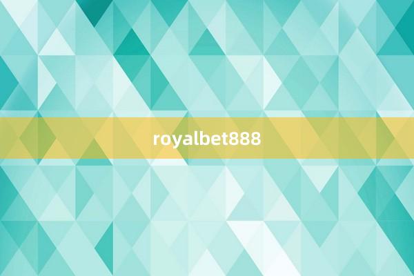 royalbet888